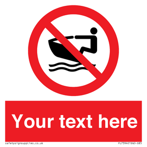 Custom No personal water craft